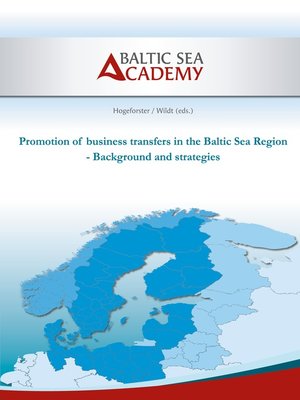 cover image of Promotion of business transfers in the Baltic Sea Region